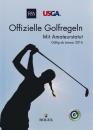 Golfregeln 2016-2019 nach den offiziellen Statuten