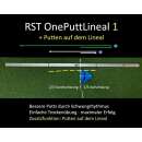 RST OnePutt Lineal