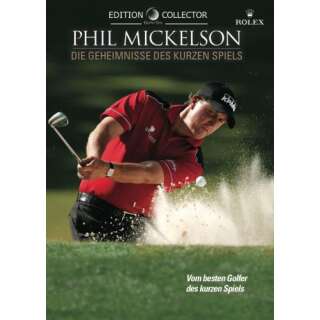 Phil Mickelson -die Geheimnisse des kurzen Spiels - Doppel-DVD
